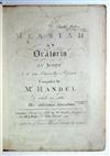 MUSIC HANDEL, GEORGE FREDERICK. Messiah. An Oratorio in Score. Circa 1802. Lacks the portrait.